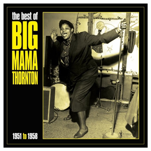 BIG MAMA THORNTON - The Best Of Big Mama Thornton 1951-58 Vinyl Record