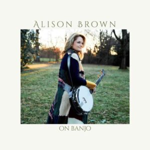 ALISON BROWN - ON BANJO Vinyl Record