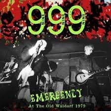 999 - EMERGENCY AT THE OLD WALDORF Vinyl Record