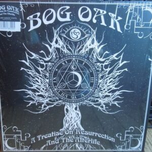 BOG OAK - A Treatise On Resurrection And The After Vinyl Record