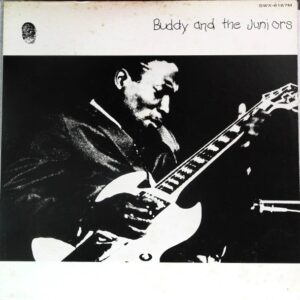 Buddy Guy Junior Mance Junior Wells - Buddy And The Juniors Vinyl Record