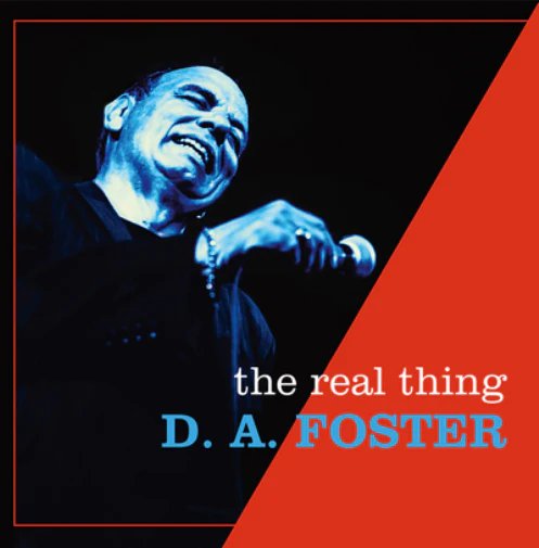 D.A. FOSTER - The Real Thing Vinyl Record