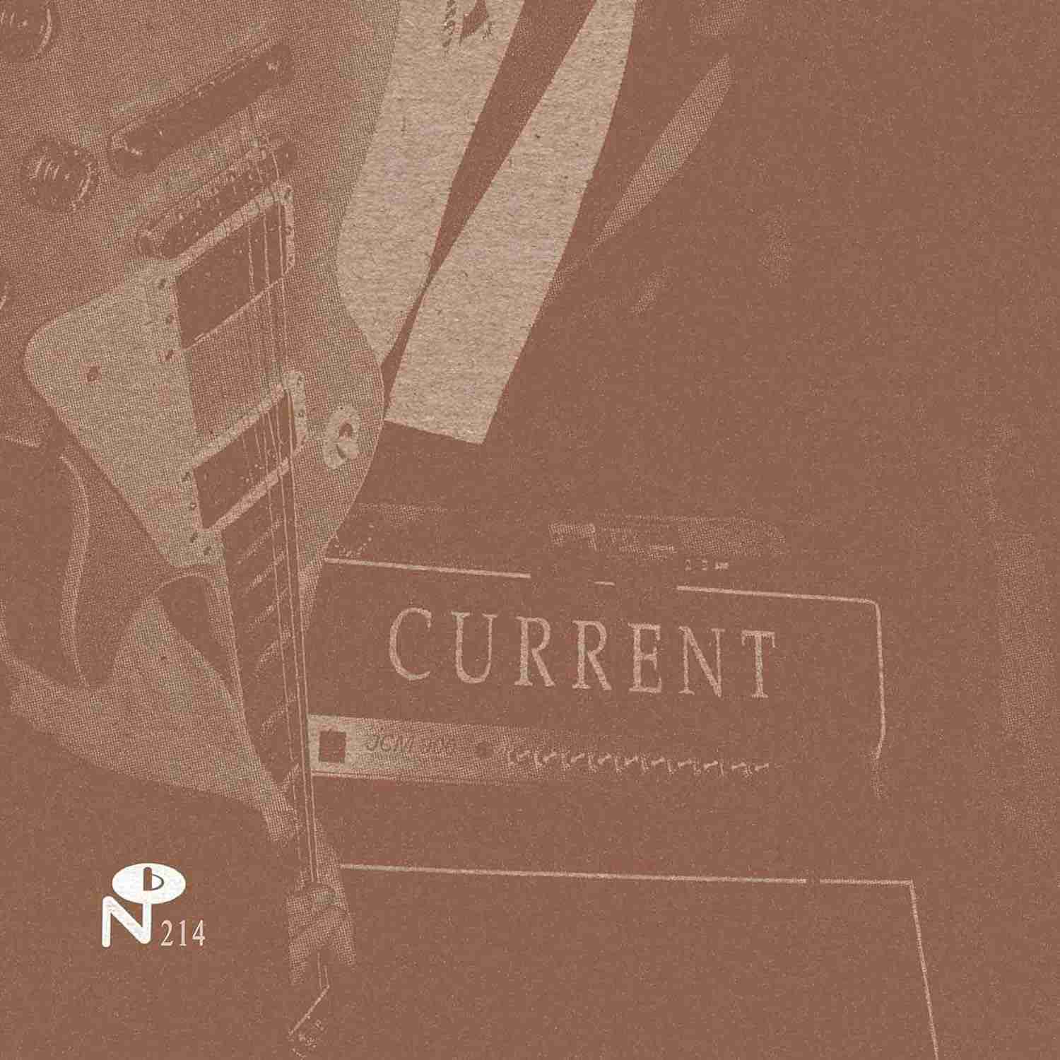 CURRENT - YESTERDAY'S TOMORROW IS NOT TODAY Vinyl Record