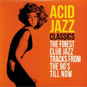 Various – Acid Jazz Classics – Finest Club Jazz from 90s till now Vinyl Record