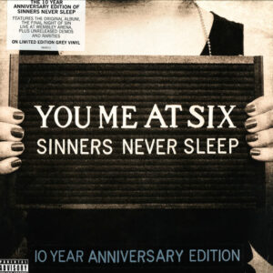 You Me At Six - Sinners Never Sleep