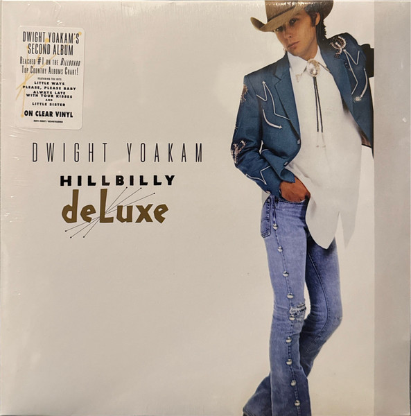 YOAKAM DWIGHT - HILLBILLY DELUXE (LIMITED) (CL