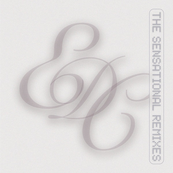 ERIKA DE CASIER - THE SENSATIONAL REMIXES