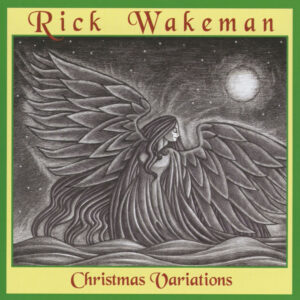 RICK WAKEMAN - CHRISTMAS VARIATIONS