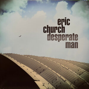 ERIC CHURCH - DESPERATE MAN (RED LP)