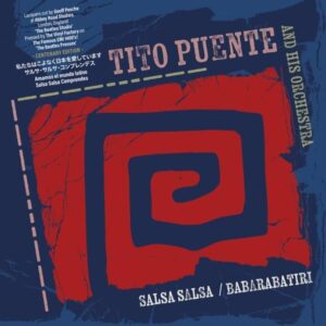 TITO PUENTE AND HIS ORCHESTRA - Salsa Salsa