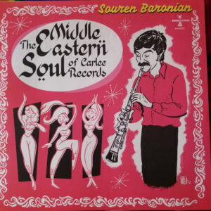 SOUREN BARONIAN - The Middle Eastern Soul Of Carlee Records (Translucent Gold Vinyl)