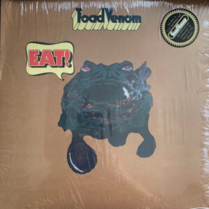 TOAD VENOM - Eat!