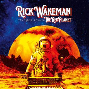 RICK WAKEMAN - RED PLANET THE