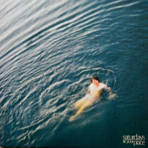 SATURDAYS AT YOUR PLACE - THESE THINGS HAPPEN (COBALT BLUE VINYL)