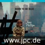 ANNE PHILLIPS - Born To Be Blue (+2 Bonus Tracks) (Limited Edition) Vinyl Record