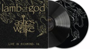 11-2.jpg Lamb of God - Ashes of the Wake - Live in Richmond, VA Vinyl Record - Image 1