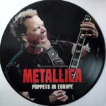 METALLICA - Puppets In Europe (Picture Disc) Vinyl Record
