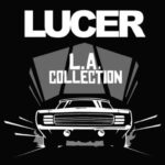 LUCER - L.A. Collection Vinyl Record