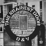 D&V - THE NEAREST DOOR Vinyl Record