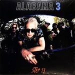 ALABAMA 3 - STEP 13 Vinyl Record