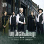 TONY CHRISTIE & RANAGRI - Great Irish Song Book