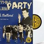 BALLARD FRANK - RHYTHM BLUES PARTY Vinyl Record