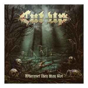 154971.jpg CUT UP - WHEREVER THEY MAY ROT Vinyl Record - Image 1