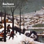 BARBARO - ABOUT THE WINTER Vinyl Record