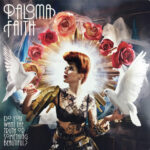 Faith, Paloma - Do You Want The Truth Or Something Beautiful?