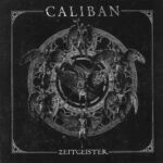 Caliban - Zeitgeister Vinyl Record