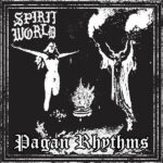 SpiritWorld - Pagan Rhythms