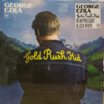 Ezra, George - Gold Rush Kid