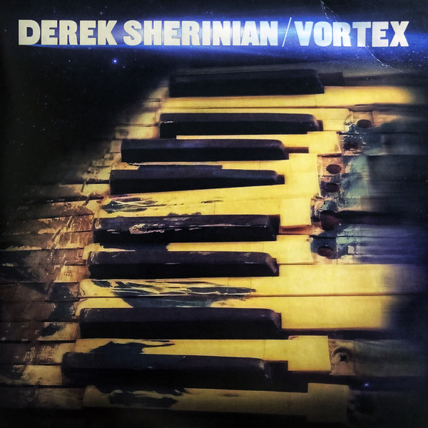 19658706911.jpg Sherinian, Derek - Vortex - Image 1
