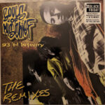 Souls Of Mischief - 93 'Til Infinity (The Remixes)