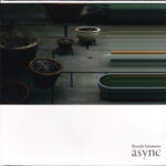 Sakamoto, Ryuichi - async