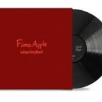 Fiona Apple - When The Pawn... Vinyl Record