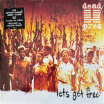 dead prez - Let's Get Free (25th Anniversary)