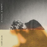 Smith, Myles - A Minute, A Moment...