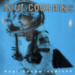 SOUL COUGHING - Ruby Vroom Remixes (Rsd 2025)