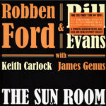 ROBBEN FORD & BILL EVANS - The Sun Room