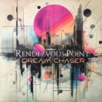 RENDEZVOUS POINT - DREAM CHASER (SPLATTERED WHITE-VIOLA VINYL)