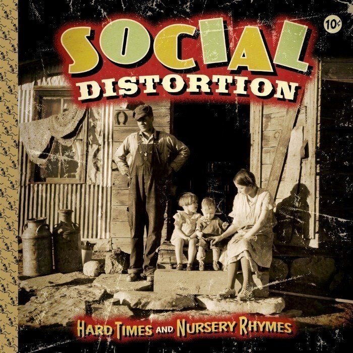 271191.jpg SOCIAL DISTORTION - HARD TIMES AND NURSERY RHYMES - Image 1