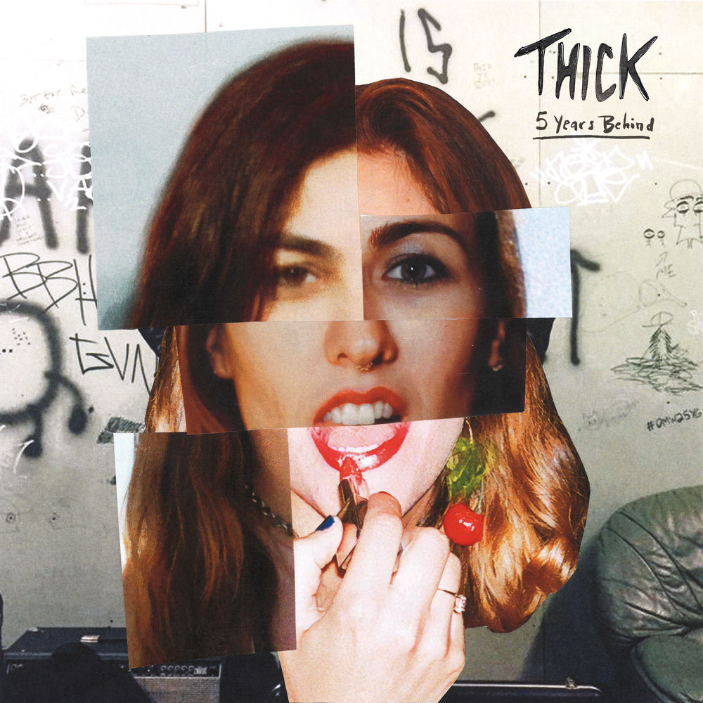 277341.jpg THICK - 5 YEARS BEHIND - Image 1