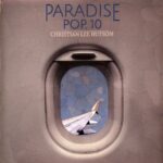 CHRISTIAN LEE HUTSON - PARADISE POP. 10 Vinyl Record