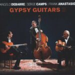 ANGELO DEBARRE SERGE CAMPS & - GYPSY GUITAR 2 Vinyl Record