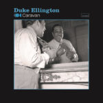 DUKE ELLINGTON - CARAVAN