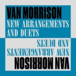 Van Morrison - New Arrangements And Duets Vinyl Record
