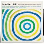 COLLECTION VINYLCHILL - VINYLCHILL BRAZILIAN Vinyl Record