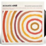 COLLECTION VINYLCHILL - VINYLCHILL ACOUSTIC Vinyl Record