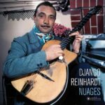 DJANGO REINHARDT - Nuages (+4 Bonus Tracks)
